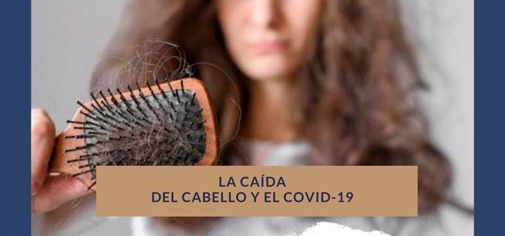 Caida del Cabello Covid-19